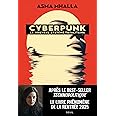 Cyberpunk - Le nouveau système totalitaire