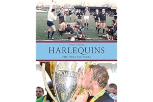 Harlequins: The First 150 Years