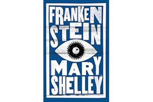 Frankenstein: Annotated Edition (Evergreens)