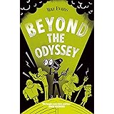 Beyond the Odyssey: book 3 in the bestselling WHO LET THE GODS OUT series: Who Let the Gods Out? 2