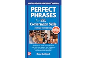 Perfect Phrases for ESL: Conversation Skills, Premium Third Edition: Conversational Skills