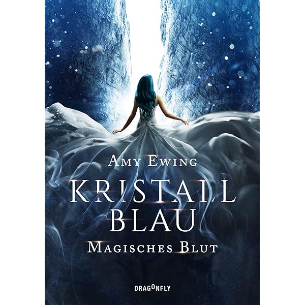 Kristallblau Magisches Blut Ebook Ewing Amy Fischer Andrea Amazon De Bucher