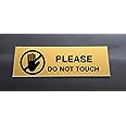 SIGNOOGLE® Please Do Not Touch Caution Laminated Acrylic Sign Board Glass Plate Display for Office Hospital Signage Gold Black (25 x 9 cm)
