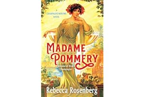 Madame Pommery: Creator of Brut Champagne