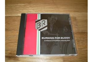 Burning For Buddy - A Tribute