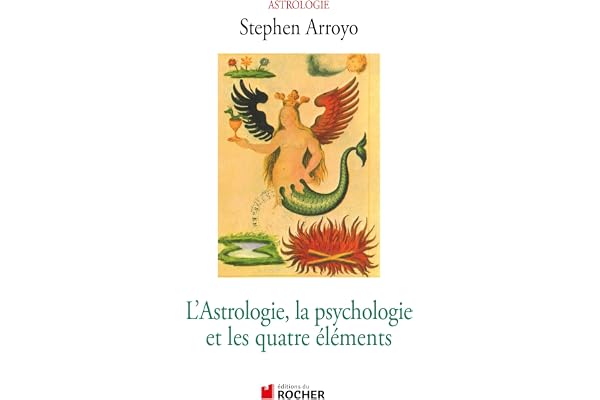 L'astrologie, la psychologie et les quatre éléments
