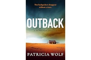 Outback: A stunning new crime thriller for fans of The Dry by Jane Harper (A DS Walker Thriller Book 1)