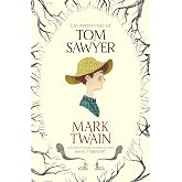 Las aventuras de Tom Sawyer / The Adventures of Tom Sawyer (Alfaguara Cl&aacute;sicos)