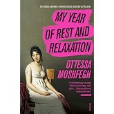 My Year of Rest and Relaxation