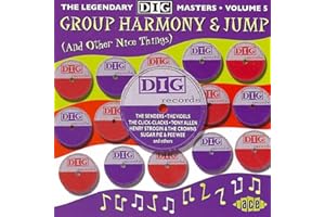 The Legendary Dig Masters Vol.5: Group Harmony & Jump...and Other Nice Things