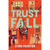 Trust Fall: From the no. 1 bestselling author of Better than the Movies