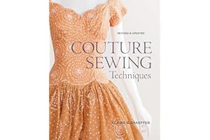 Couture Sewing Techniques, Revised & Updated