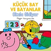 K&uuml;&ccedil;&uuml;k Bay Ve Bayanlar Okula Gidiyor