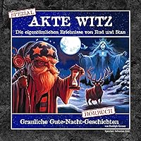 Akte Witz Spezial - Grauliche Gute-Nacht-Geschichten