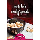 Aunty Lee's Deadly Specials: A Singaporean Mystery