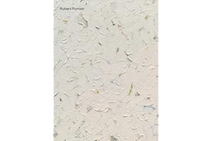 Robert Ryman: Early and Late