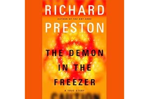 The Demon in the Freezer: A True Story