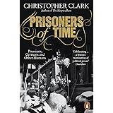 Prisoners of Time: Prussians, Germans and Other Humans