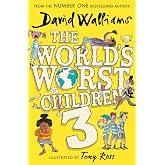The World&rsquo;s Worst Children 3: A book by David Walliams