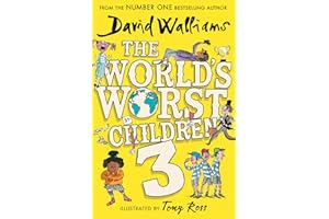 The World’s Worst Children 3: A collection of ten funny illustrated stories for kids