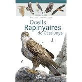 Ocells Rapinyaires De Catalunya (Miniguia de camp)
