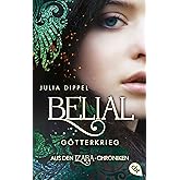 IZARA – Belial – Götterkrieg: Spin-Off der erfolgreichen Romantasy-Reihe »Izara« (Die Izara-Reihe, Band 5)