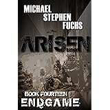 ARISEN, Book Fourteen - ENDGAME: (The Special Ops Military Apocalypse Epic) (English Edition)