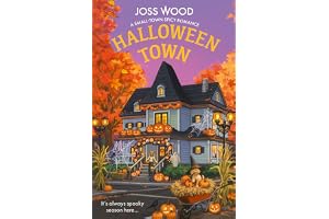 Halloween Town: A bewitchingly irresistible Halloween small-town spicy romance fiction novel, new for 2026: Book 2