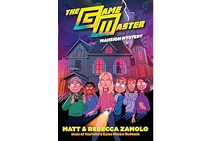 The Game Master: Mansion Mystery: A Great Fall and Halloween Read for Kids