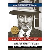 American Prometheus: The Triumph and Tragedy of J. Robert Oppenheimer