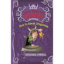 How to Train Your Dragon: How to Speak Dragonese: 3 : Cowell