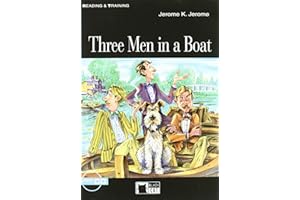 Three Men In A Boat (+ CD): to say nothing of the dog! (Reading and training)
