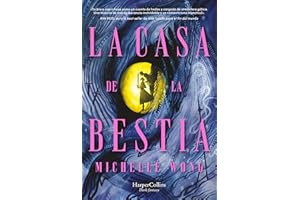 La Casa de la Bestia (edición especial limitada en tapa dura y con cantos tintados) (HARPERCOLLINS)
