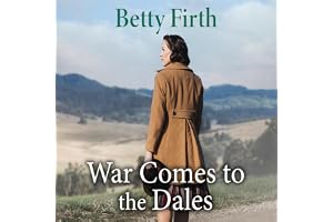 War Comes to the Dales