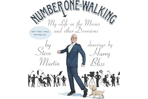 Number One Is Walking: My Life in the Movies and Other Diversions