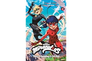 Miraculous: Tales of Ladybug & Cat Noir 1 (MIRACULOU TALES OF LADYBUG & CAT NOIR MANGA GN) (manga reads in a "backwards" way)
