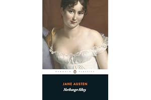 Northanger Abbey: Jane Austen