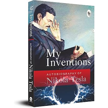 Cover of My Inventions, Autobiography of Nikola Tesla