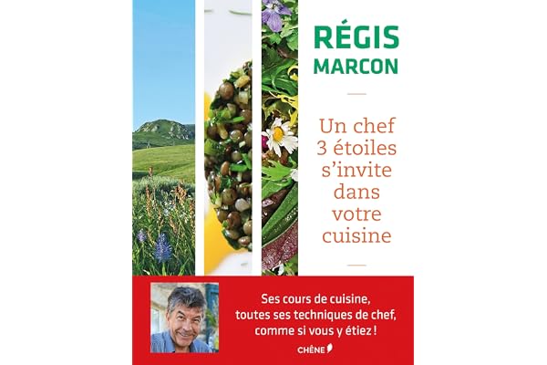 Un chef 3 étoiles s'invite dans votre cuisine