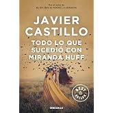 Todo lo que sucedi&oacute; con Miranda Huff (Best Seller | Ficci&oacute;n)