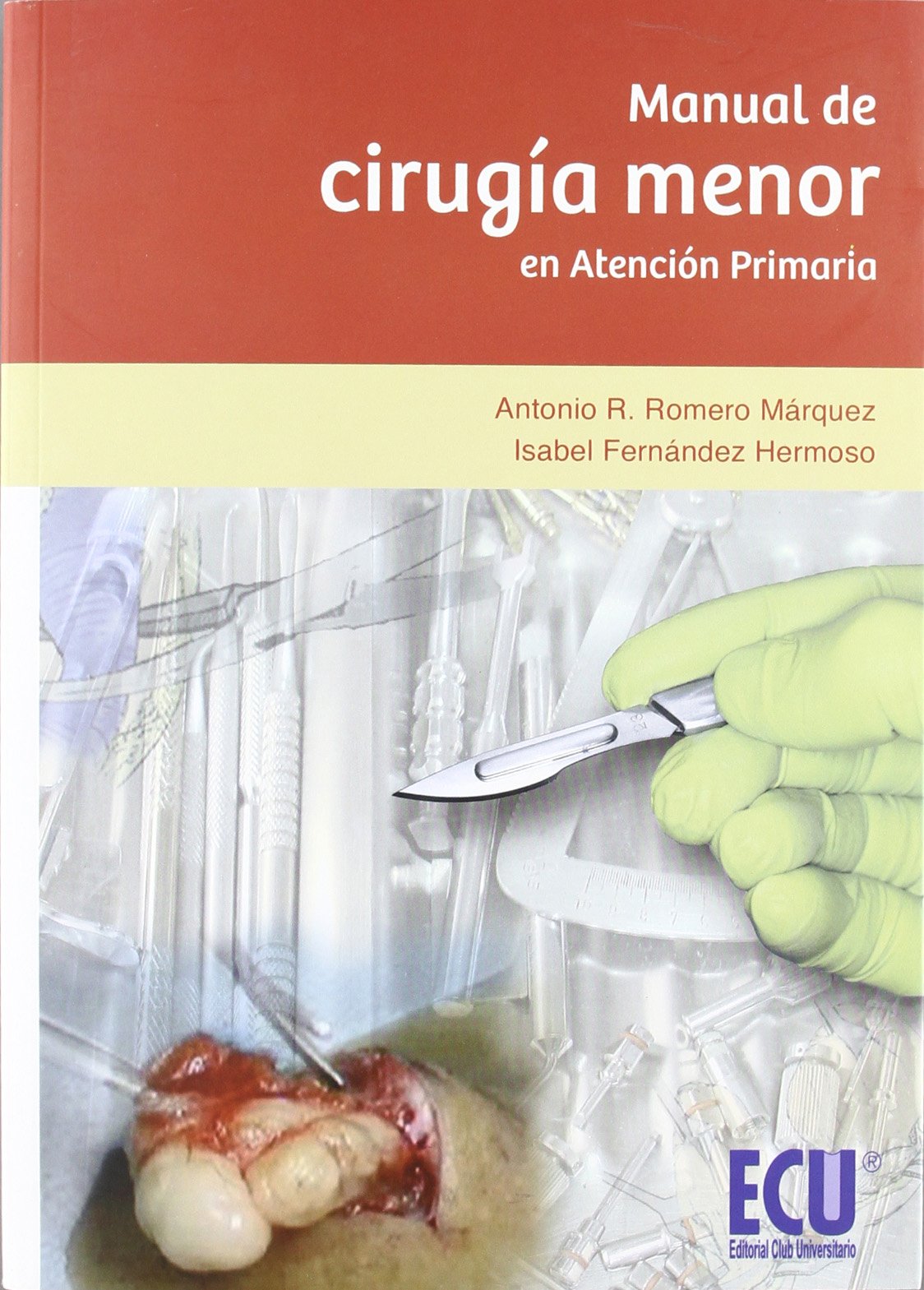 Manual de cirugía menor en atención primaria