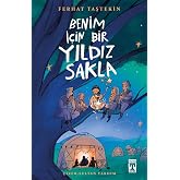 Benim İ&ccedil;in Bir Yıldız Sakla