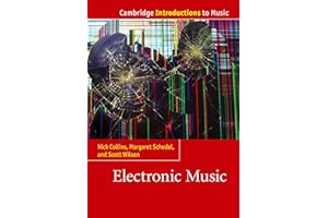 Electronic Music (Cambridge Introductions to Music)