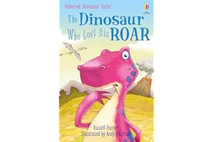 The Dinosaur Who Lost His Roar: Level 3 (First Reading): 03 (First Reading Level 3)