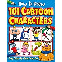 How to Draw Cartoons for Beginners: The Ultimate Drawing Guide for Kids ...