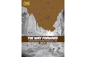 The Way Forward 5: From Early Republic to People's Republic (1912-1949)