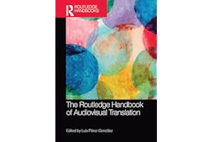 The Routledge Handbook of Audiovisual Translation