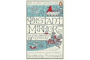 A Distant Mirror: The Calamitous 14th Century