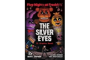 Five nights at Freddy's. The silver eyes. Il graphic novel