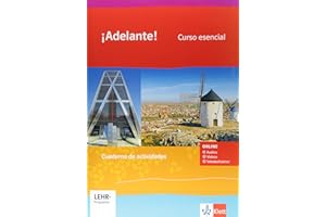 ¡Adelante! Curso esencial: Cuaderno de actividades mit Audios, Videos und Vokabeltrainer 1. Lernjahr: Cuaderno de actividades mit Tonaufnahmen, Videos ... Ausgabe spätbeginnende Fremdsprache ab 2018)